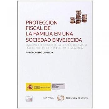 La protección fiscal de la familia en una sociedad envejecida