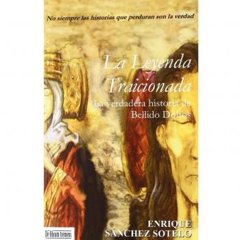 Leyenda traicionada, la