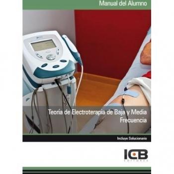 Teoría de Electroterapia de Baja y Media Frecuencia