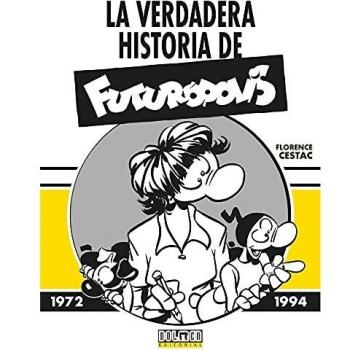 LA VERDADERA HISTORIA DE FUTURÃPOLIS