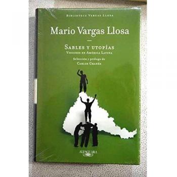 Sables y utopías : visiones de América Latina