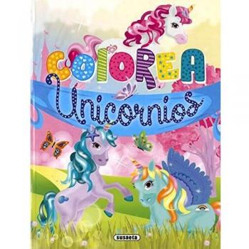 Colorea Unicornios - AA.VV