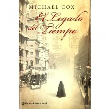 El legado del tiempo - Michael Cox