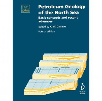 Petroleum Geology of the North Sea: Basic Concepts and Recent Advances (4th Edition, Paperback)