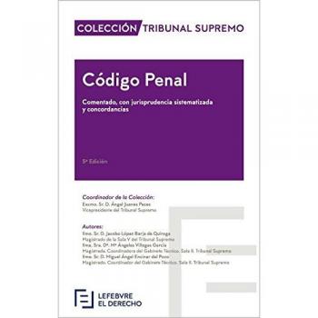 Código Penal Comentado: Colección Tribunal Supremo