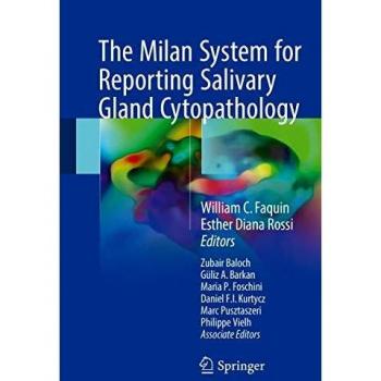Milan System for Salivary Gland Cytopathology Reporting