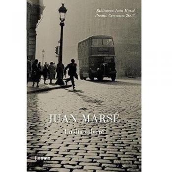 Un dia volvere biblioteca juan marse