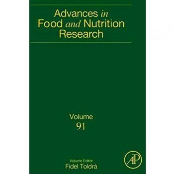 Advances in Food and Nutrition Research: Volume 91