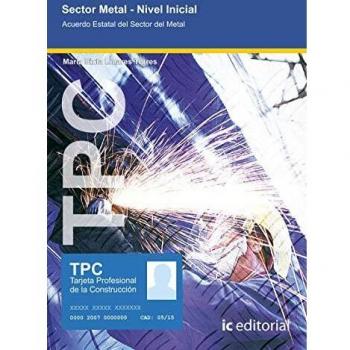 TPC Sector Metal - Nivel inicial