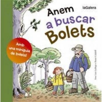 Anem a buscar bolets: 15