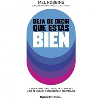 Deja de decir que estás bien