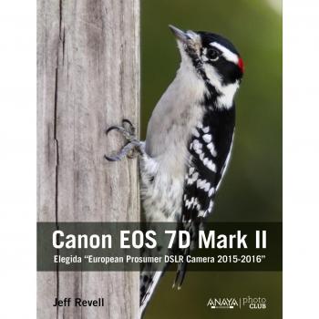 CANON EOS 7D MARK II. ELEGIDA EUROPEAN PROSUMER DSLR CAMERA 20152016