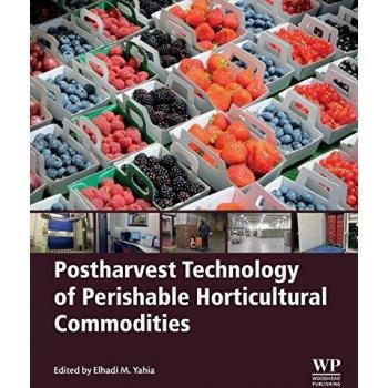 Postharvest Technology of Perishable Horticultural Commodities