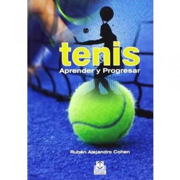 Tenis. Aprender y Progresar