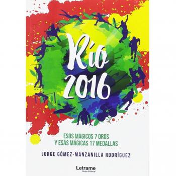 Río 2016: Esos mágicos 17 oros y y esas mágicas 17 medallas