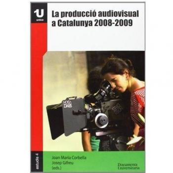 La producció audiovisual a Catalunya 2008-2009: 4