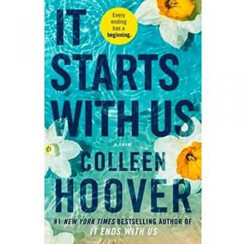 It Starts with Us by Colleen Hoover - Trade Paperback - New Adult Fiction (It Ends with Us #2)