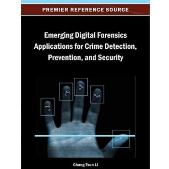 Aplicaciones Emergentes de Forense Digital para Detección, Prevención y Seguridad del Delito