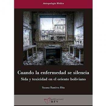 Cuando la enfermedad se silencia: Sida y toxicidad en el oriente boliviano: 23