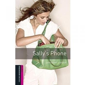 Oxford Bookworms Starter. Sally's Phone Digital Pack