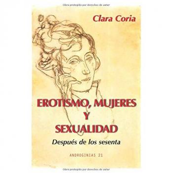 Erotismo, mujeres y sexualidad: Después de los sesenta