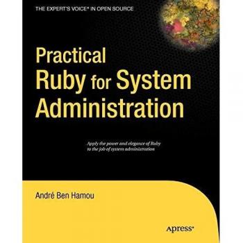 Practical Ruby for System Administration