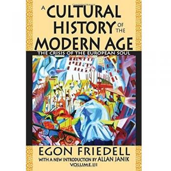 A Cultural History of the Modern Age: The Crisis of the European Soul: 3
