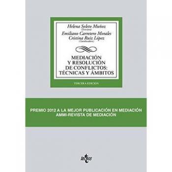 Mediación y resolución de conflictos: Técnicas y ámbitos
