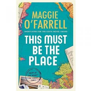 This Must Be the Place: The bestselling novel from the prize-winning author of HAMNET