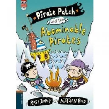 Pirate Patch and the Abominable Pirates: 2 - Rose Impey