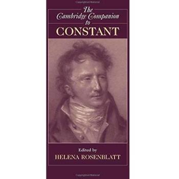 The Cambridge Companion To Constant (Cambridge Companions to Philosophy