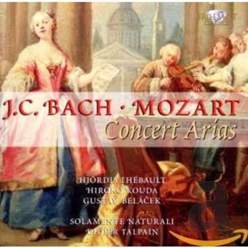 W.A. MOZART - J.C. BACH: The Complete Concert Arias with Obligato Instruments