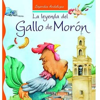 La Leyenda del gallo De Morón