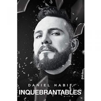 Unbreakable - Daniel Habif (Spanish Edition)