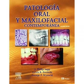Patología oral y maxilofacial contemporánea