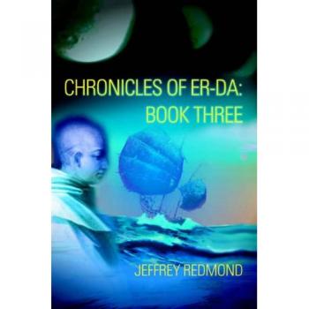 Crónicas de Er-Da: Libro Tres - Edición en Rústica