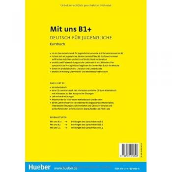 MIT UNS B1+ Kursbuch (alum.) - Libro de texto para el aprendizaje del alemán, nivel B1+, diseñado para estudiantes, incluye ejercicios prácticos, explicaciones gramaticales y actividades comunicativas