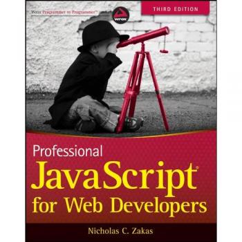Professional JavaScript for Web Development: Comprehensive Guide for Developers