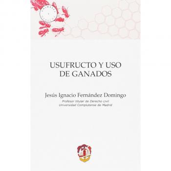 Usufructo y uso de ganados