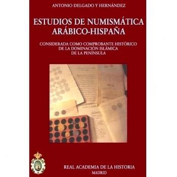 Estudios De Nunimástica Arabigo-Hispana