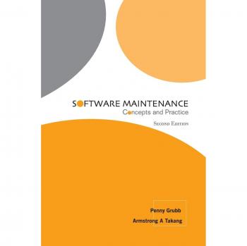 Software Maintenance: Concepts and Practice (Second Edition) by Penny Grubb & Armstrong A Takang