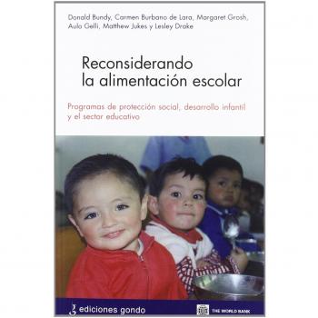 Reconsiderando la alimentación escolar: Programas de protección social, desarrollo infantil y el sector educativo