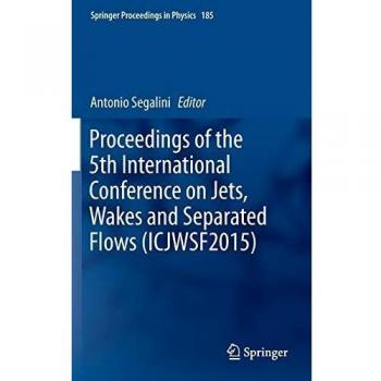 Proceedings of the 5th International Conference on Jets, Wakes and Separated Flows