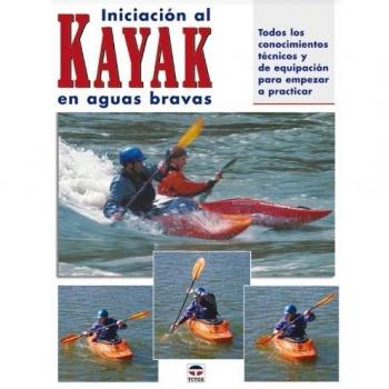 Iniciación al kayak en aguas bravas
