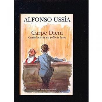 CARPE DIEM: CONFESIONES DE UN POLLO DE BARRA: 00000