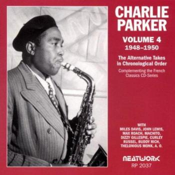 Alternative Takes Vol 4 - 1948 - 1950 - Charlie Parker