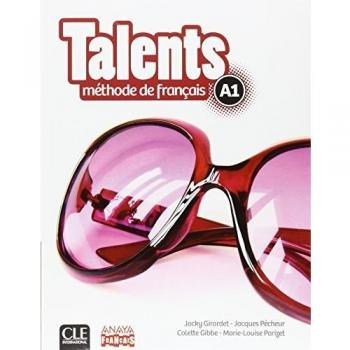 Talents. Livre De L'Eleve A1