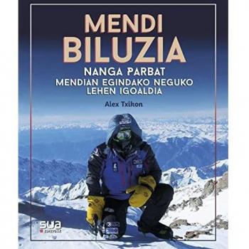Mendia biluzia - Nanga Parbat mendian egindako neguko lehen igoaldia