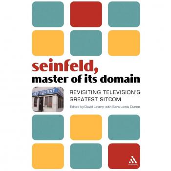 Seinfeld, Master of Its Domain: Revisiting Television's Greatest Sitcom