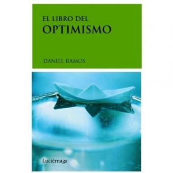 El libro del optimismo - Daniel Ramos